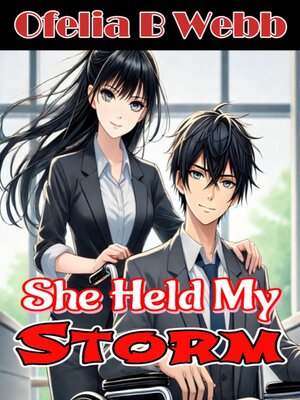 cover image of She Held My Storm